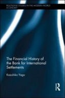 Financial History of the Bank for International Settlements