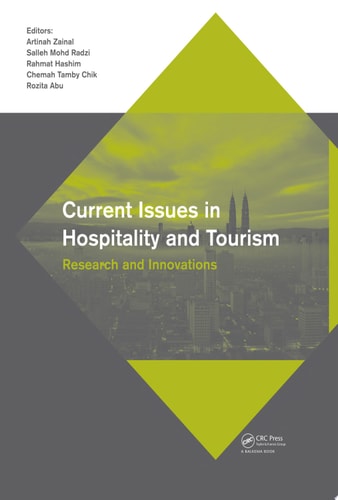 Current Issues in Hospitality and Tourism: Research and Innovations