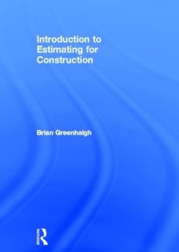 Introduction to estimating for construction