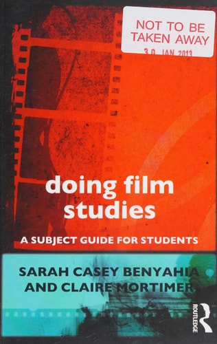 Doing Film Studies: A Subject Guide for Students