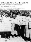Women's Activism: Global Perspectives from the 1890s to the Present
