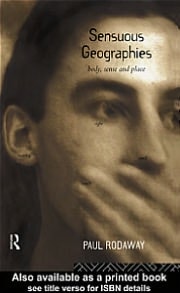 Sensuous Geographies