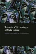 Towards a Victimology of State Crime