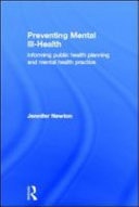 Preventing Mental Ill-health: Informing Public Health Planning and Mental Health Practice