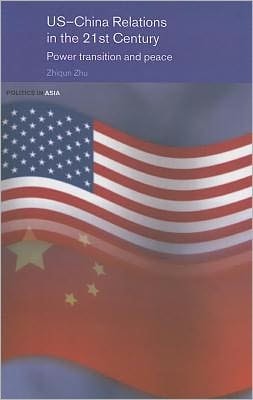 US-China Relations in the 21st Century: Power Transition and Peace