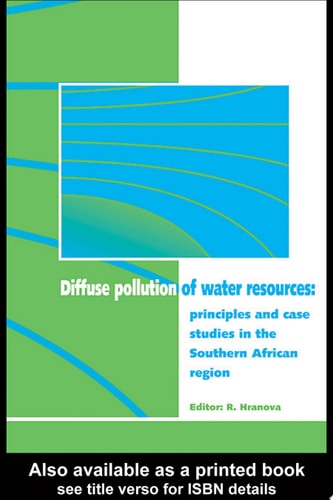 Diffuse Pollution of Water Resources: Principles and Case Studies