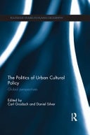 Politics of Urban Cultural Policy: Global Perspectives