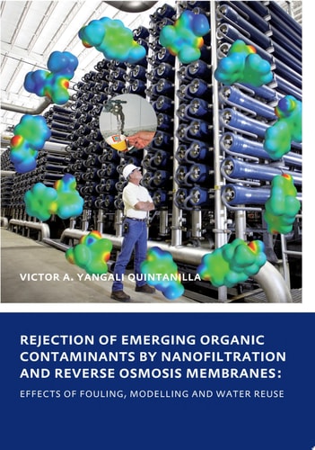 Rejection of Emerging Organic Contaminants by Nanofiltration and Reverse Osmosis Membranes: Effects of Fouling, Modelling and Water Reuse