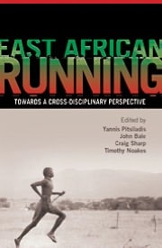 East African Running: Toward A Cross-disciplinary Perspective