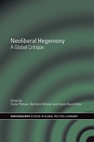 Neoliberal Hegemony