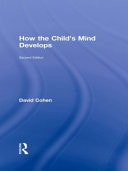 How The Child's Mind Develops
