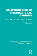 Emerging Risk in International Banking: Origins of Financial Vulnerability in the 1980s