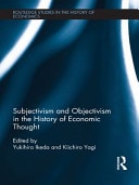 Subjectivism and objectivism in the history of economic thought