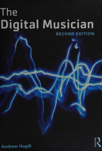 The Digital Musician