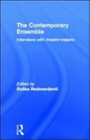 Contemporary Ensemble: Interviews with Theatre-Makers