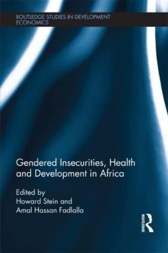 Gendered insecurities, health and development in Africa