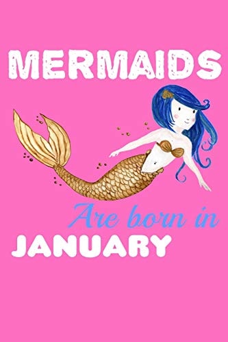Mermaids Are Born In January: Fishing Logbook Journal