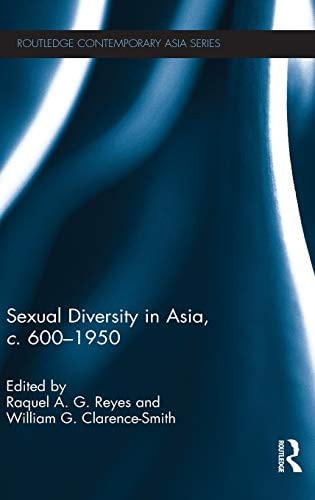 Sexual Diversity in Asia, c. 600-1950