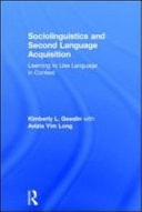 Sociolinguistics and Second Language Acquisition