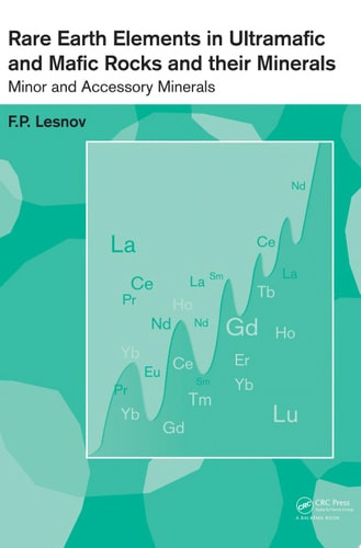 Rare Earth Elements in Ultramafic and Mafic Rocks and their Minerals: Minor and Accessory Minerals