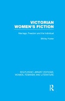 Victorian Women's Fiction: Marriage, Freedom, and the Individual