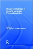 Research Methods in Second Language Psycholinguistics