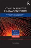 Complex Adaptive Innovation Systems: Relatedness and Transversality in the Evolving Region