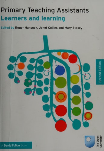 Primary Teaching Assistants: Learners and Learning