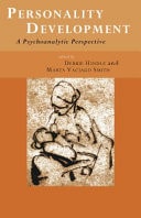 Personality Development: A Psychoanalytic Perspective