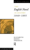 The English Novel in History: 1840-1895