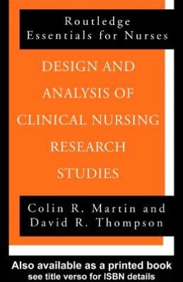 Design and Analysis of Clinical Nursing Research Studies