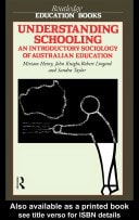 Understanding Schooling: An Introductory Sociology of Australian Education