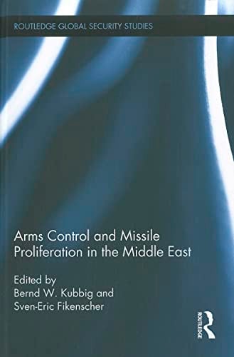 Arms Control and Missile Proliferation in the Middle East