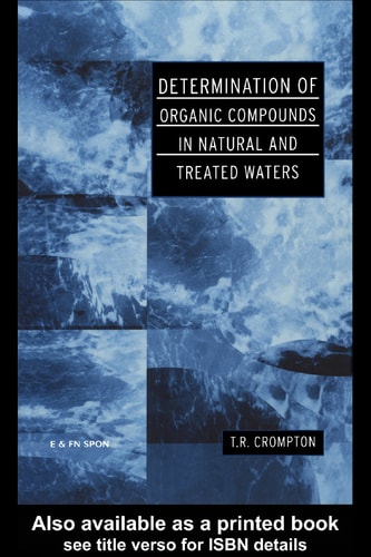 Determination of Organic Compounds in Natural and Treated Waters