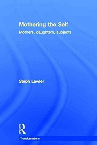 Mothering the Self