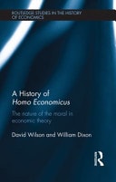 History of Homo Economicus: The Nature of the Moral in Economic Theory