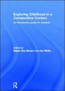 Exploring Childhood in a Comparative Context