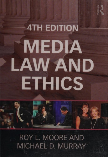 Media Law and Ethics