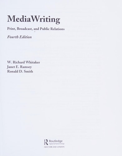 Mediawriting: Print, Broadcast, and Public Relations