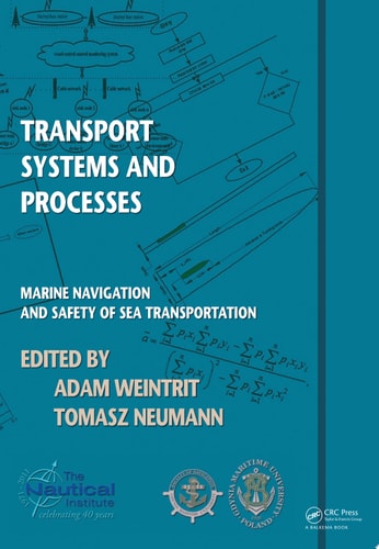 Transport Systems and Processes: Marine Navigation and Safety of Sea Transportation