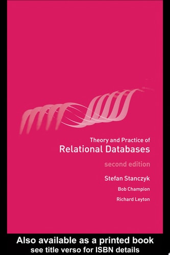 Theory and Practice of Relational Databases