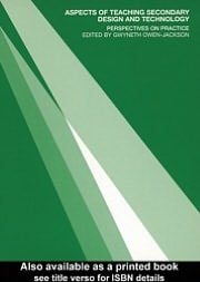 Aspects of Teaching Secondary Design and Technology: Perspectives on Practice