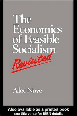 Economics of Feasible Socialism Revisited