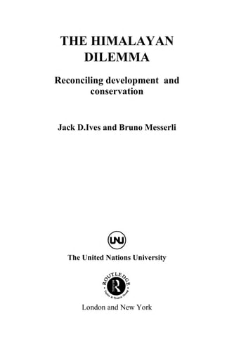 The Himalayan Dilemma: Reconciling Development and Conservation