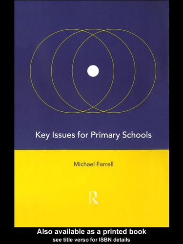 Key Issues for Primary Schools