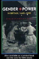Gender and Power in Britain, 1640-1990