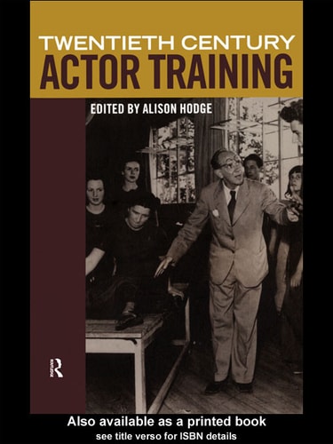 Twentieth-Century Actor Training