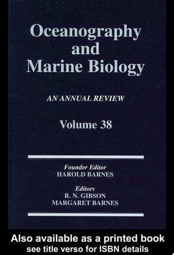 Oceanography and Marine Biology: An Annual Review: Volume 38