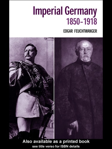 Imperial Germany 1850-1918