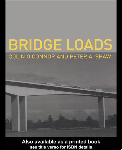 Bridge Loads: An International Perspective